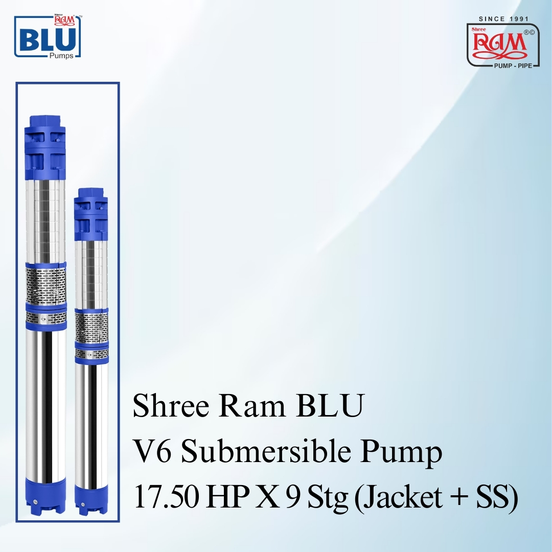 V6 BLU Submersible Pump 17.50 HP X 9 Stg (Jacket + SS)