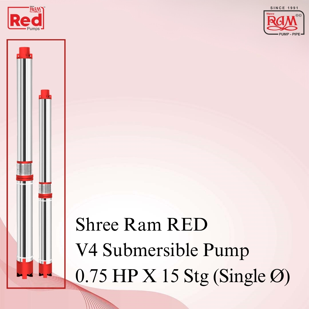 V4 RED Submersible Pump 0.75 HP X 15 Stg Single Ø