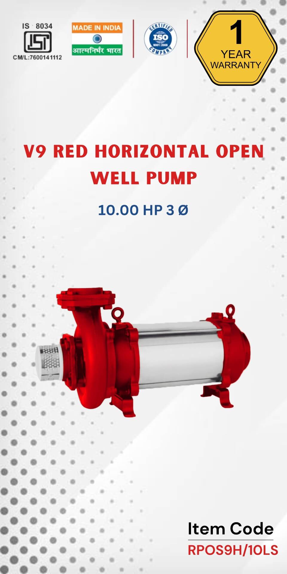  V9 RED Horizontal Open Well Pump 10 HP  3 Ø
