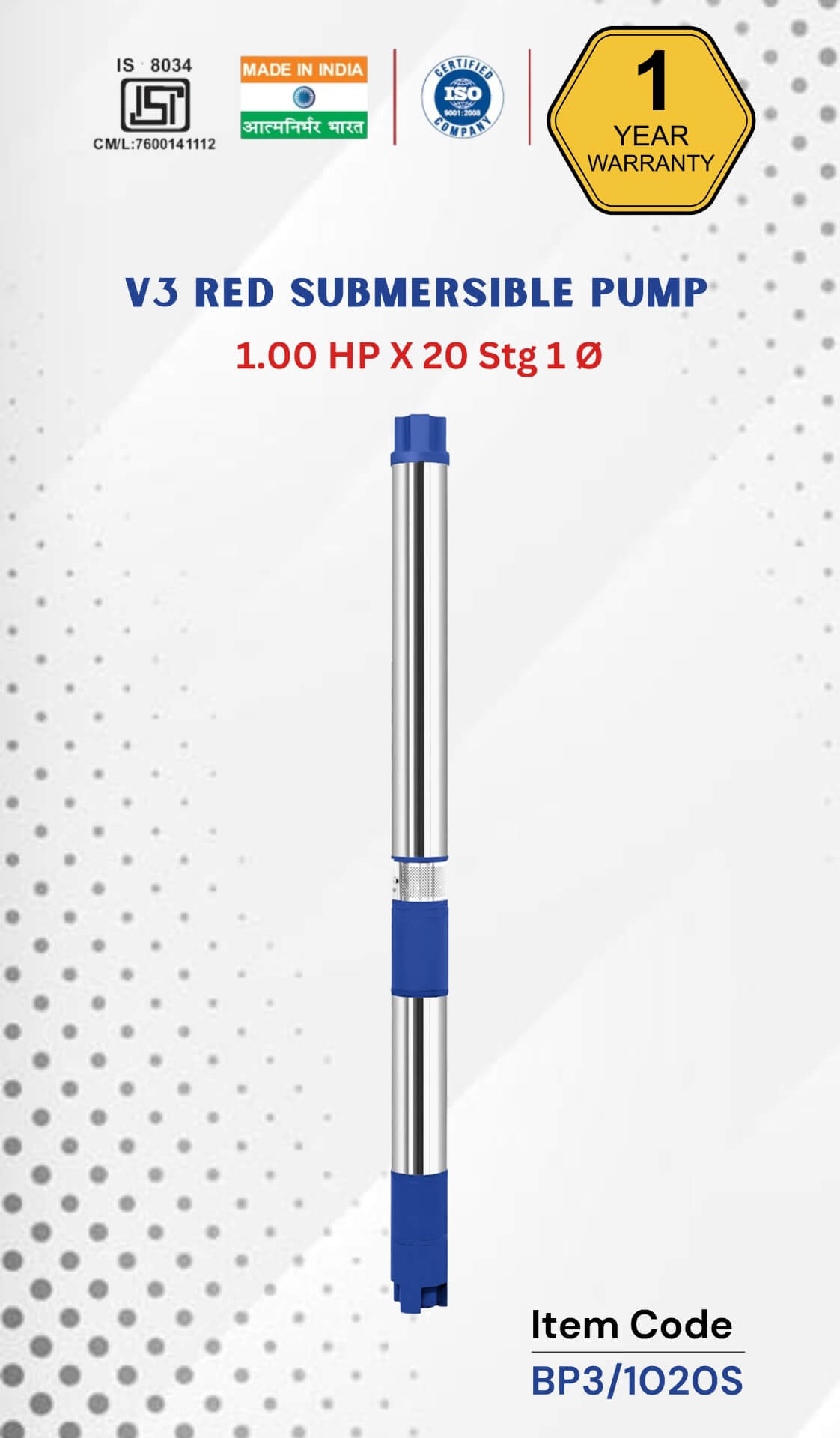 V3 BLU Submersible Pump 1 HP X 20 Stg 1 Ø