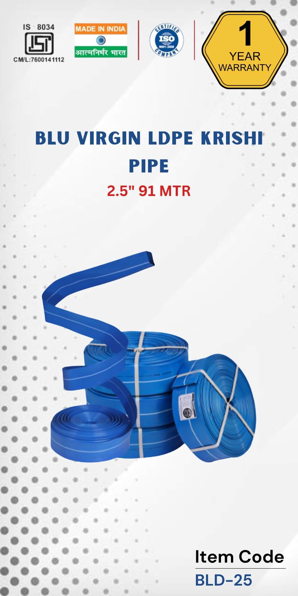 BLU Virgin LDPE Krishi Pipe 2.5&quot; 91 Mtr