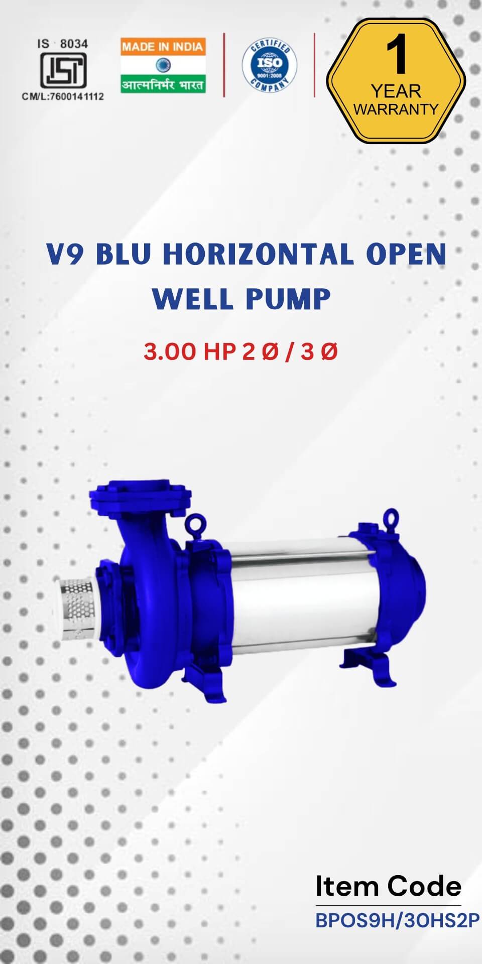  V9 BLU Horizontal Open Well Pump 3 HP 2 Ø / 3 Ø