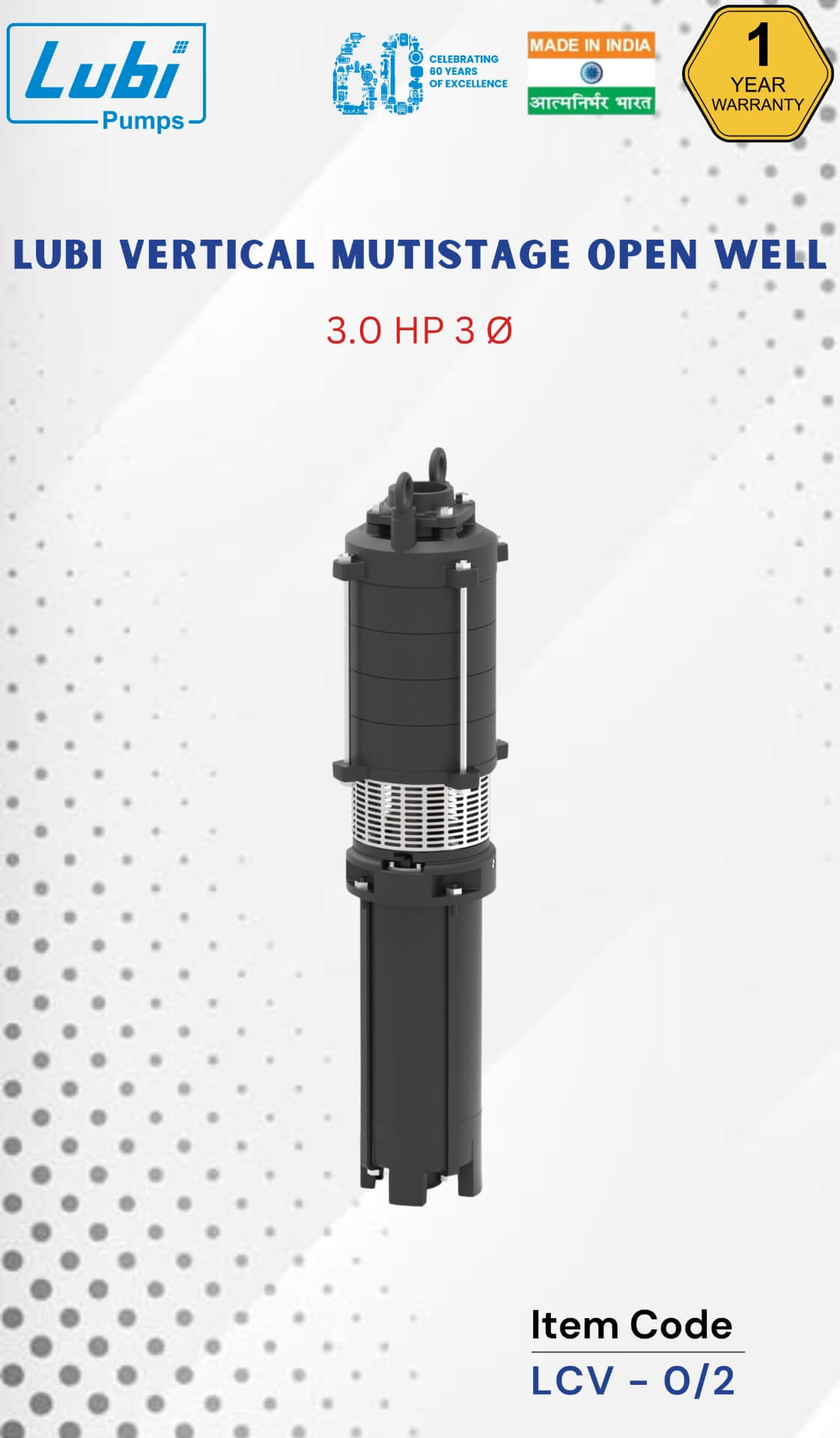 LUBI Vertical Multistage Openwell Pump (LCV) 3.00 HP X 2 Stage