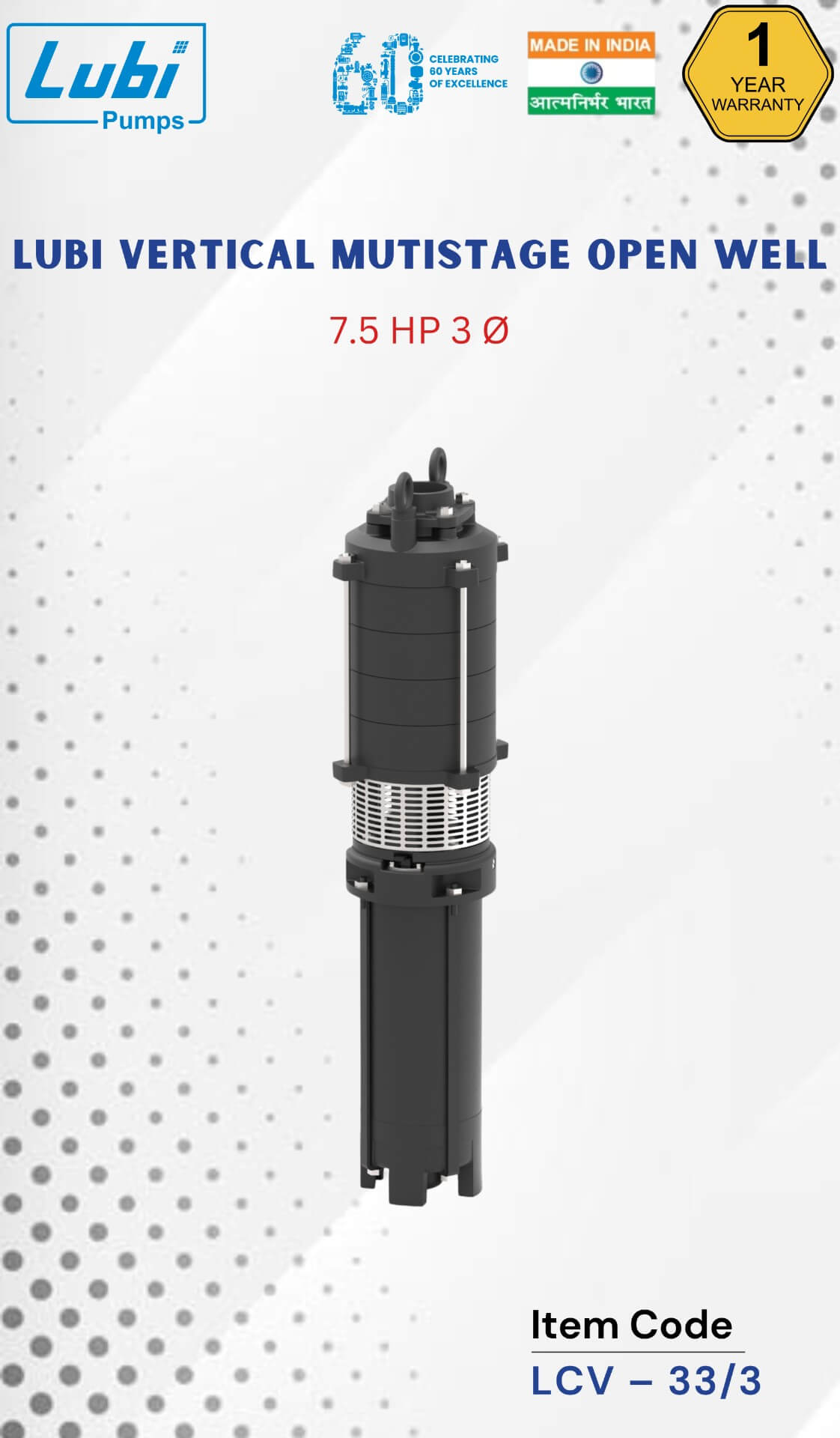 LUBI Vertical Multistage Openwell Pump (LCV) 7.50 HP X 3 Stage