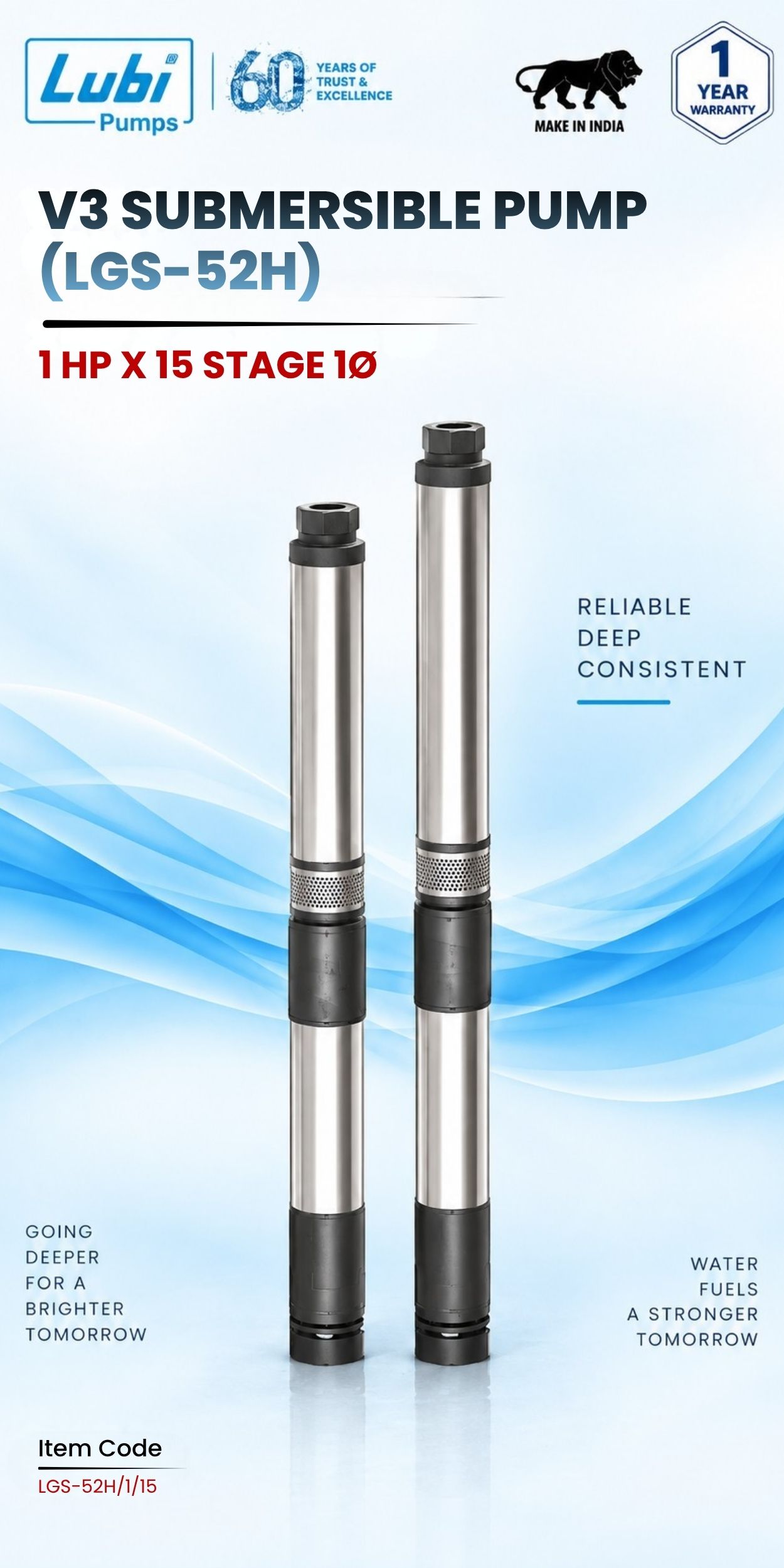 V3 Submersible Pump (LGS-52H) 1 HP X 15 Stage 1P