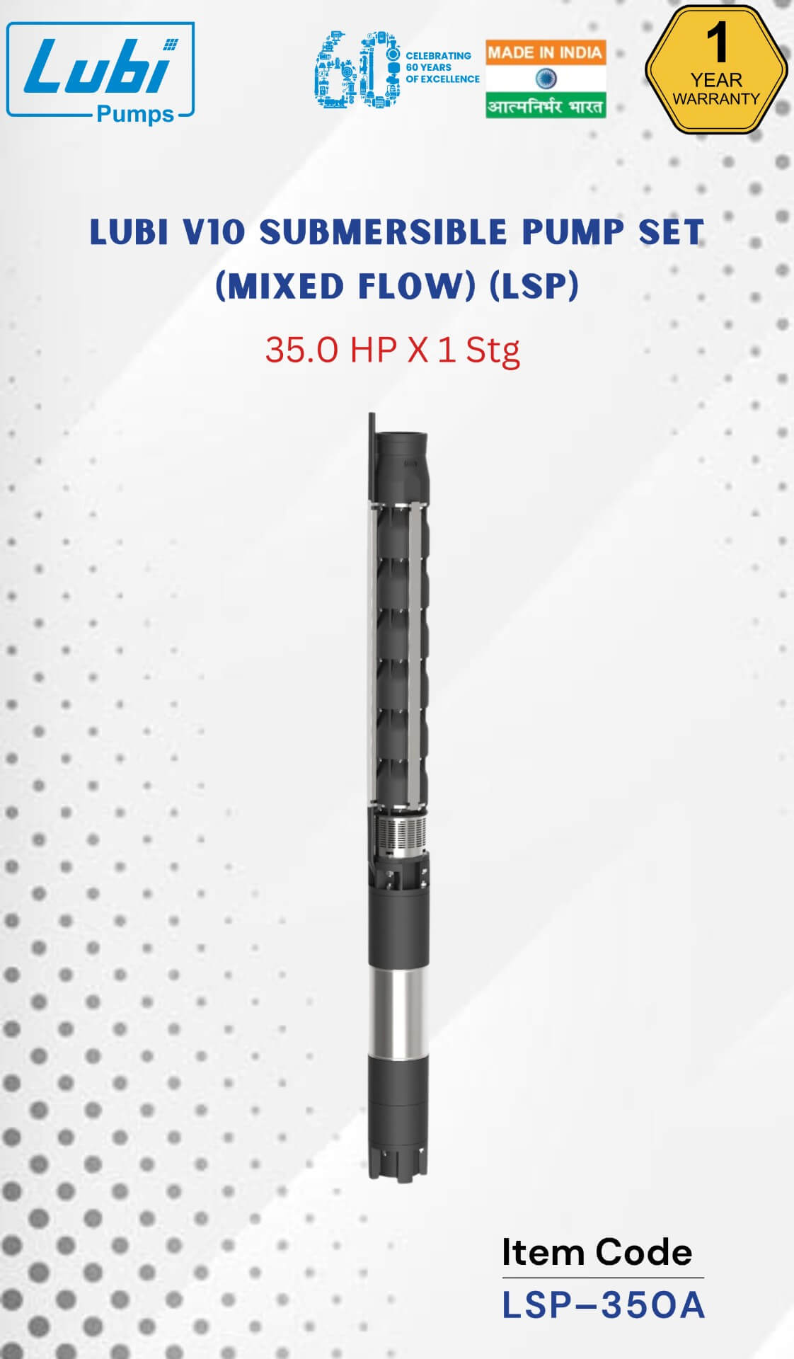 LUBI V10 Submersible Pumpset 35.00 HP X 1 Stage